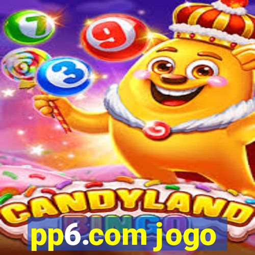 pp6.com jogo